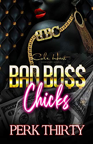 Bad Boss Chicks