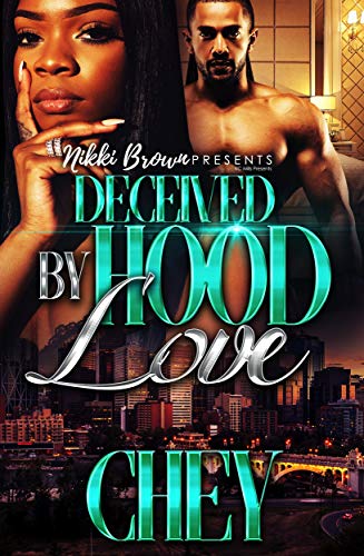 Deceived By Hood Love