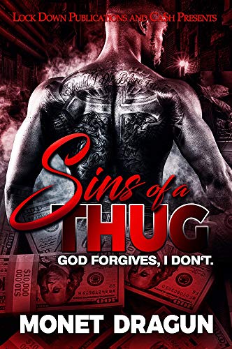 Sins of a Thug: God Forgives, I Don't