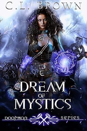 Dream of Mystics (The DoorMan Series Book 1)