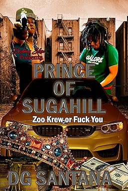 The Prince Of Sugahill