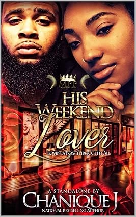 His Weekend Lover: Lovin' A Boss Through It All